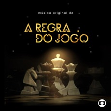 Música Original de a Regra do Jogo mp3 Soundtrack by Eduardo Queiroz