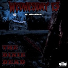 The Dixie Dead mp3 Album by Wednesday 13