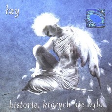 Historie, których nie było mp3 Album by Łzy