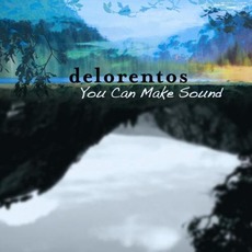 You Can Make Sound mp3 Album by Delorentos