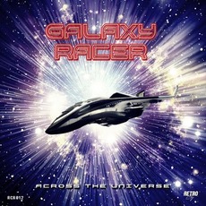 Across The Universe mp3 Album by Galaxy Racer