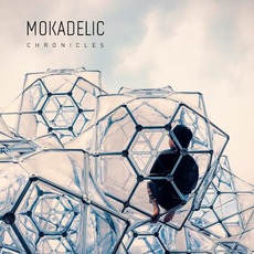 Chronicles mp3 Album by Mokadelic