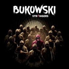 Strangers mp3 Album by Bukowski