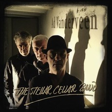 The Stellar Cellar Band mp3 Album by Ad Vanderveen