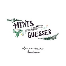 Hints & Guesses mp3 Album by Alanna-Marie Boudreau