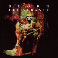 Deliverance (Re-Issue) mp3 Single by Scorn