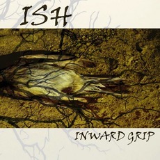 Inward Grip mp3 Album by Ish