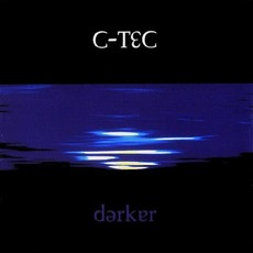 Darker mp3 Album by C-Tec
