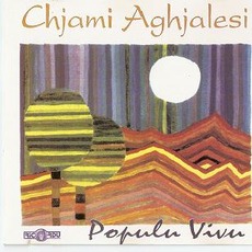 Populu Vivu mp3 Album by Chjami Aghjalesi