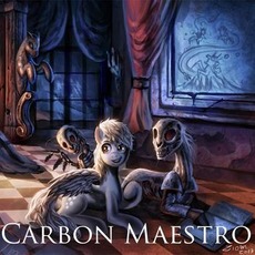 Derpy And Carrot Top's Epic: Vol. 2 mp3 Album by Carbon Maestro