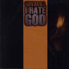 I Hate God mp3 Album by NOVAkILL
