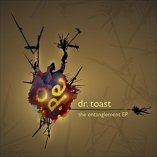 The Entanglement EP mp3 Album by Dr. Toast