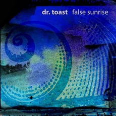 False Sunrise mp3 Album by Dr. Toast