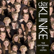 The Gathering Of Hopes mp3 Album by Der Klinke