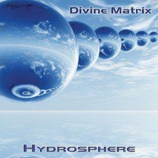 Hydrosphere mp3 Album by Divine Matrix