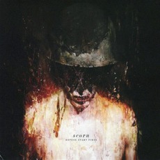 Refuse; Start Fires mp3 Album by Scorn