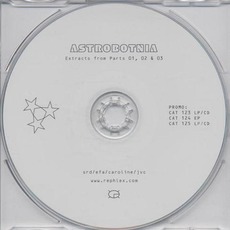 Extracts From Parts 01, 02 & 03 mp3 Album by Astrobotnia