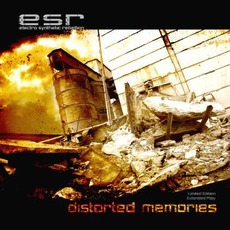 Distorted Memories (Limited Edition) mp3 Artist Compilation by Electro Synthetic Rebellion