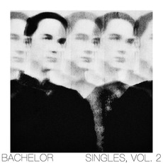 Singles, Vol. 2 mp3 Artist Compilation by Bachelor