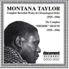 Complete Recorded Works In Chronological Order: Montana Taylor (1929-1946) / "Freddie" Shayne (1935-1946) mp3 Compilation by Various Artists