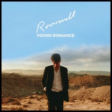 Young Romance mp3 Album by Roosevelt