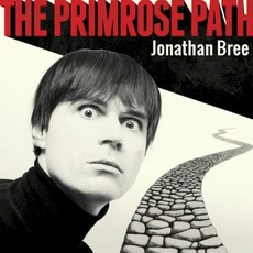 The Primrose Path mp3 Album by Jonathan Bree