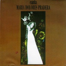 Canta Maria Dolores Pradera (Re-Issue) mp3 Album by María Dolores Pradera