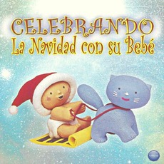 Celebrando la Navidad Con Su Bebé mp3 Album by Marcus Viana