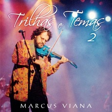 Trilhas e Temas 2 mp3 Album by Marcus Viana