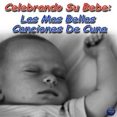 Celebrando Su Bebé: Las Más Bellas Canciones de Cuna mp3 Album by Marcus Viana