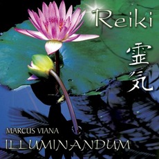 Reiki - Iluminandum mp3 Album by Marcus Viana
