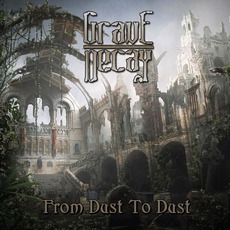 From Dust to Dust mp3 Album by Grave Decay