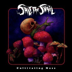 Cultivating Mass mp3 Album by Salt the Snail