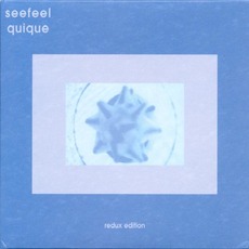 Quique (Redux Edition) mp3 Album by Seefeel