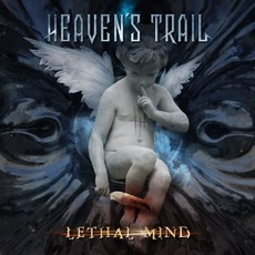 Lethal Mind mp3 Album by Heaven's Trail