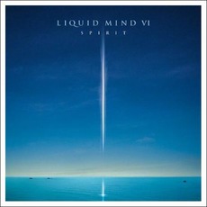 Liquid Mind VI: Spirit mp3 Album by Liquid Mind