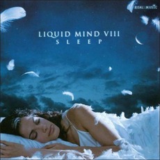 Liquid Mind VIII: Sleep mp3 Album by Liquid Mind