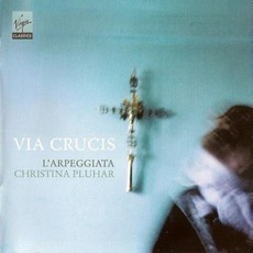 Via Crucis mp3 Album by L'Arpeggiata, Christina Pluhar