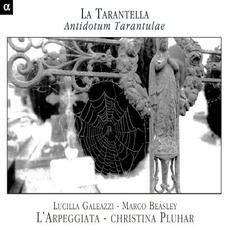 La Tarantella: Antidotum Tarantulae mp3 Album by L'Arpeggiata, Christina Pluhar