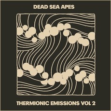 Thermionic Emissions Vol. 2 mp3 Album by Dead Sea Apes