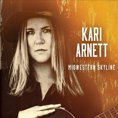 Midwestern Skyline mp3 Album by Kari Arnett