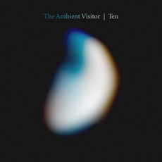 Ten mp3 Album by The Ambient Visitor