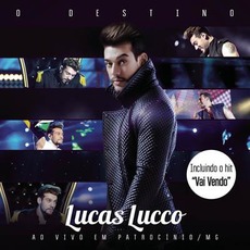 O Destino Ao Vivo mp3 Live by Lucas Lucco