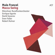 Mocca Swing mp3 Album by Mulo Francel