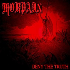 Deny The Truth mp3 Album by Morpain