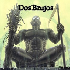 The Cult Of The Seven Gods mp3 Album by Dos Brujos