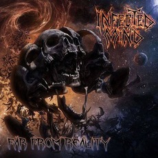 Far from Reality mp3 Album by Infected Mind