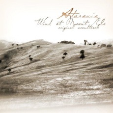 Wind At Mount Elo mp3 Album by Ataraxia