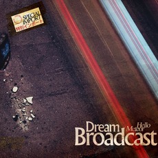 Dream Broadcast mp3 Album by Hello Meteor