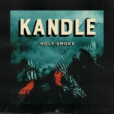 Holy Smoke mp3 Album by Kandle